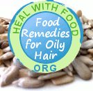 Food Remedies for Greasy Hair