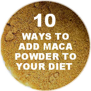 How to Eat Maca