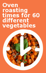 Oven roasting times for 60 vegetables